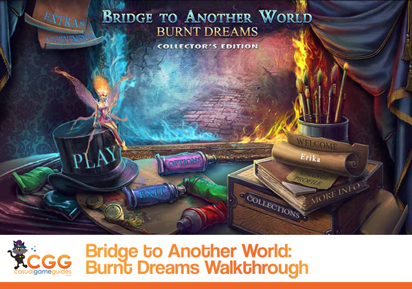 Bridge to Another World Burnt Dreams Walkthrough