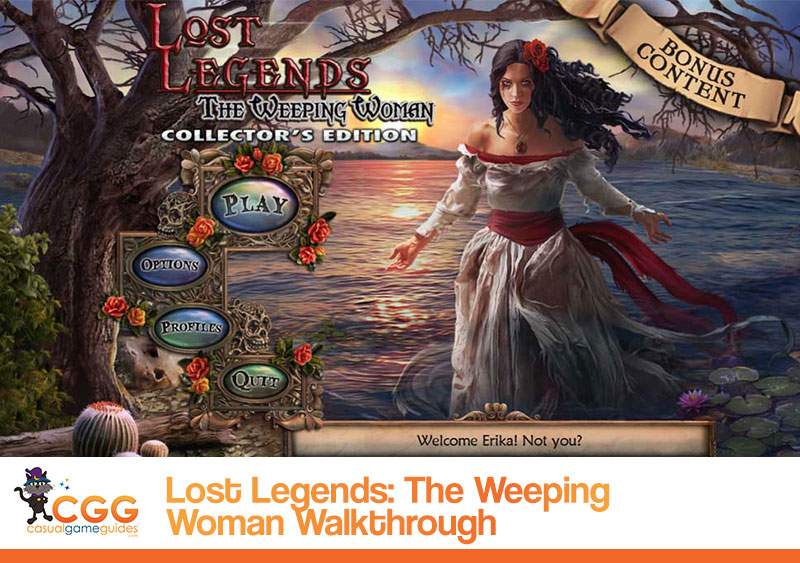 Lost Legends Weeping Woman Walkthrough