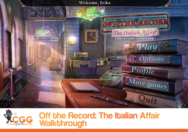Off the Record The Italian Affair Walkthrough