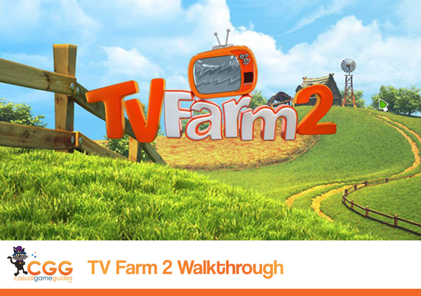 TV Farm 2 Walkthrough